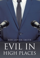 Evil In High Places 1098024915 Book Cover