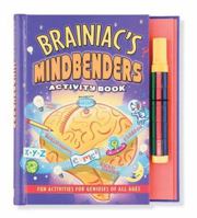 Brainiac's Mindbenders Activity Book: Fun Activities For Geniuses Of All Ages (Activity Books) 0880885912 Book Cover