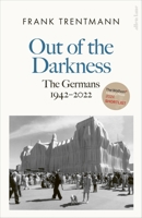 Out of the Darkness: The Germans, 1942-2022 0525434275 Book Cover
