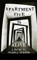 Apartment Five Is Alive B08KH3TDFH Book Cover