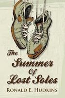 The Summer of Lost Soles 148392503X Book Cover