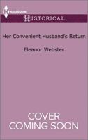 Her Convenient Husband's Return 1335522867 Book Cover