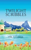 Twilight Scribbles B0BJQNZ3LH Book Cover