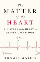 The Matter of the Heart 125011716X Book Cover