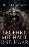 Begehrt mit Haut und Haar (German Edition) 3759706819 Book Cover