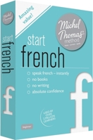 Start French (Learn French with the Michel Thomas Method) 1473692717 Book Cover