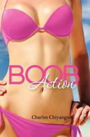 Boob Action 0984883304 Book Cover