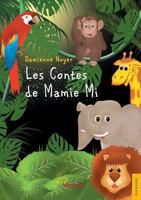 Les contes de Mamie Mi 2354856474 Book Cover