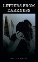 Letters from Darkness 1489747990 Book Cover