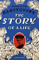 Story of a Life :Konstantin Paustovsky B000TW1FIK Book Cover