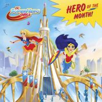 DC Super Hero Girls Pictureback with Lenticular Cover (DC Super Friends) 1524766046 Book Cover