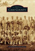 Cass County 0738583189 Book Cover