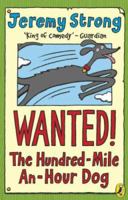 Wanted The Hundred Mile An Hour Dog 0141320575 Book Cover