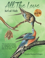 All the Love: Kel al-Hab 1965552072 Book Cover