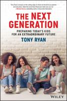 The Future Generation: How to Prepare Today's Children for a Future Full of Promise 0730345041 Book Cover