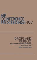 Drops and Bubbles (AIP Conference Proceedings) 0883183927 Book Cover