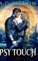 Psy Touch: Large Print Hardcover Edition 1034258133 Book Cover