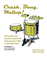 Crash, Bang, Wallop!: The people and products behind the beat from the 1950s to the millennium 1912969386 Book Cover