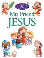 My Friend Jesus 0825473071 Book Cover