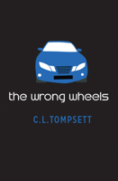 The Wrong Wheels 1800901380 Book Cover