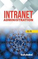 CS-75 Intranet Administration 8189086316 Book Cover