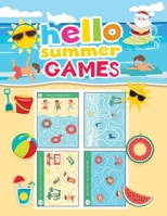 hello summer games: An Amazing Summer Themed Puzzle Activity Book for Kids 4-8 B096TW89V5 Book Cover