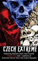 Czech Extreme 1955745064 Book Cover