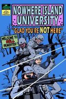 Glad You're Not Here (Nowhere Island University #1) 1545018235 Book Cover