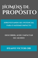 Homens de Propósito: Aproveitando seu potencial para o máximo impacto B0C2S4D78B Book Cover