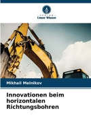 Innovationen beim horizontalen Richtungsbohren (German Edition) 6209300472 Book Cover