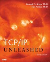 TCP/IP Unleashed (3rd Edition) 0672323516 Book Cover