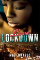 Love Lockdown 0312369107 Book Cover