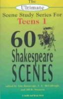 Sixty Shakespeare Scenes (Young Actors Series) 1575253593 Book Cover