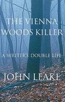 Entering Hades: The Double Life of a Serial Killer 0425228010 Book Cover