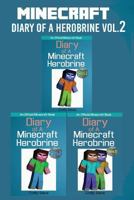 Minecraft: Diary of a Herobrine: Vol. 2 1540372308 Book Cover
