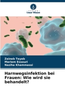 Harnwegsinfektion bei Frauen: Wie wird sie behandelt? (German Edition) 6206738256 Book Cover