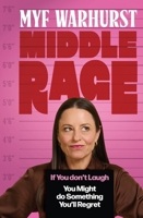 Middle Rage 0733654436 Book Cover
