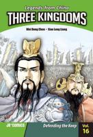 Three Kingdoms, Volume 16: Defending the Keep 8998341298 Book Cover