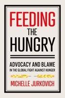 Feeding the Hungry 1501751166 Book Cover