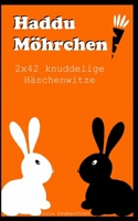 Haddu M�hrchen: 2x42 knuddelige H�schenwitze 1978183917 Book Cover