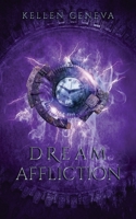 Dream Affliction B08PJN7BST Book Cover