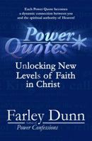 Power Quotes: Unlocking New Levels of Faith in Christ 1943189765 Book Cover