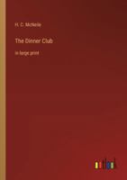 The Dinner Club: in large print 3368372386 Book Cover