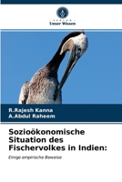 Sozioökonomische Situation des Fischervolkes in Indien:: Einige empirische Beweise 6203610275 Book Cover