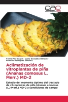 Aclimatización de vitroplantas de piña (Ananas comosus L. Merr.) MD-2 6203032115 Book Cover