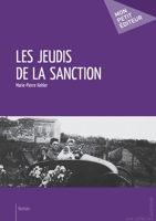 Les Jeudis de la sanction (French Edition) 2748383265 Book Cover