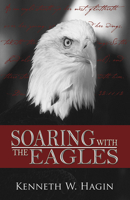 Soaring with the Eagles 0892767340 Book Cover
