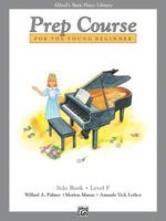 Alfred's Basic Piano Prep Course Solo Book, Bk F: For the Young Beginner 0739017381 Book Cover