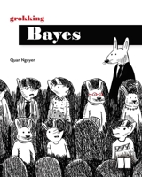 Grokking Bayes 1633434516 Book Cover