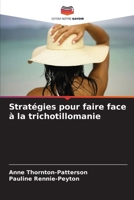 Stratégies pour faire face à la trichotillomanie (French Edition) 6208158001 Book Cover